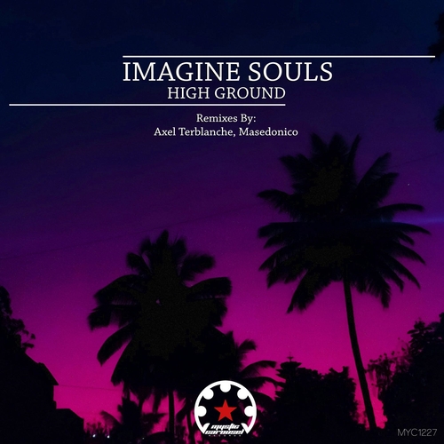 Imagine Souls - High Ground [MYC1227]